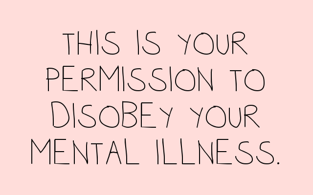 01-permission to disobey mental illness